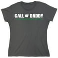 thumbnail image 1 of Call Of Daddy Fatherring Ops Sarcastic Humor Novelty Funny Women's Casual Tees, 1 of 3