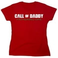 thumbnail image 1 of Call Of Daddy Fatherring Ops Sarcastic Humor Novelty Funny Women's Casual Tees, 1 of 3
