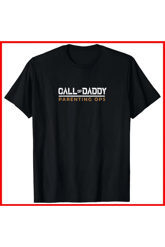 Call Of Daddy Parenting Ops Men Black Small Classic Fit Shirt Unisex T-Shirt, up to size 5XL