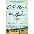 thumbnail image 1 of Pre-Owned Call Upon the Water (Paperback) 1982120975 9781982120979, 1 of 1