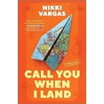 thumbnail image 1 of Pre-Owned Call You When I Land: A Memoir (Paperback) 1335455094 9781335455093, 1 of 1