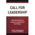 thumbnail image 1 of Call for Leadership: Effective Practices of Leaders in the Search for New Wisdom, (Paperback), 1 of 1