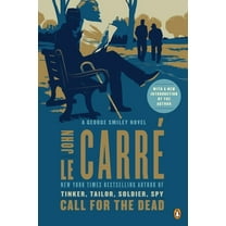 Call for the Dead: A George Smiley Novel, (Paperback)