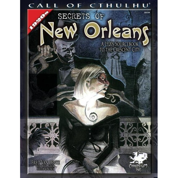 Call of Cthulhu Roleplaying Secrets of New Orleans, (Paperback)
