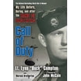 thumbnail image 1 of Call of Duty: My Life Before, During, and After the Band of Brothers, (Paperback), 1 of 1