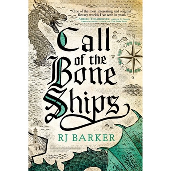 Pre-Owned Call of the Bone Ships (Paperback) 0316487996 9780316487993
