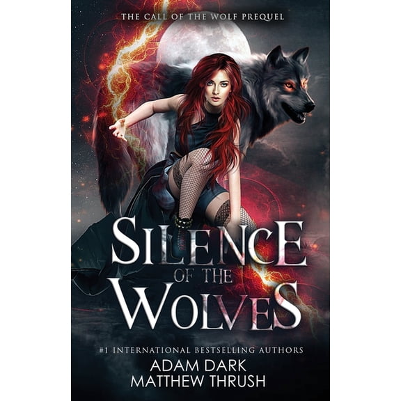 Call of the Wolf: Silence of the Wolves: A Paranormal Urban Fantasy Shapeshifter Romance (Paperback)