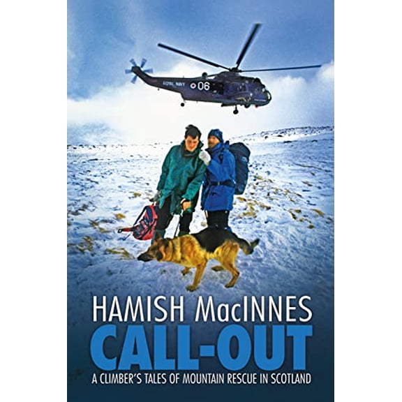 Pre-Owned Call-out: A climber's tales of mountain rescue in Scotland Paperback