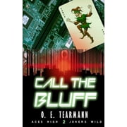 Call the Bluff, (Paperback)