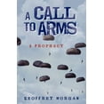 thumbnail image 1 of Call to Arms : A Prophecy, 1 of 1