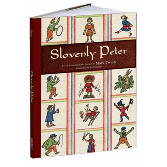 Pre-Owned Slovenly Peter (Hardcover) 9781606600481