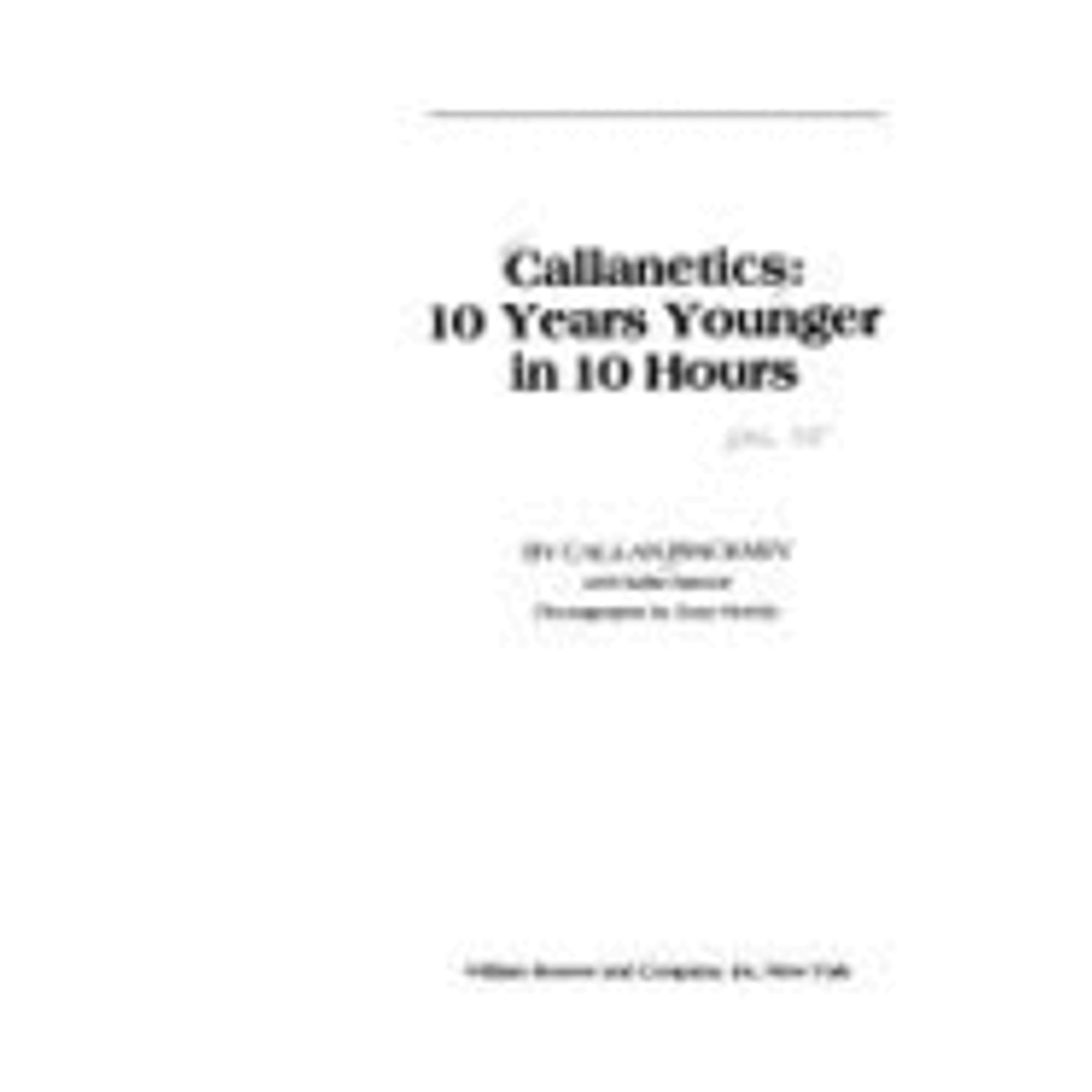 Pre-Owned Callanetics: 10 Years Younger in 10 Hours Paperback - Walmart.com