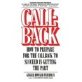 thumbnail image 1 of Pre-Owned Callback: How to Prepare for the Callback to Succeed in Getting the Part (Limelight) Paperback, 1 of 1