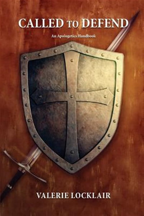 Called To Defend : An Apologetics Handbook for the Middle School Student (Paperback)