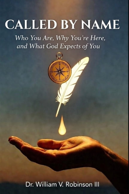 Identity & Transformation Called by Name: Who You Are, Why You're Here, and What God Expects of You, Book 4, (Paperback)