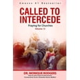 thumbnail image 1 of Called to Intercede Called to Intercede Volume 13: Praying for Churches, Book 9, (Paperback), 1 of 1