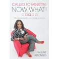 thumbnail image 1 of Called to Ministry, Now What! : A foundational guide to your journey in ministry (Paperback), 1 of 1