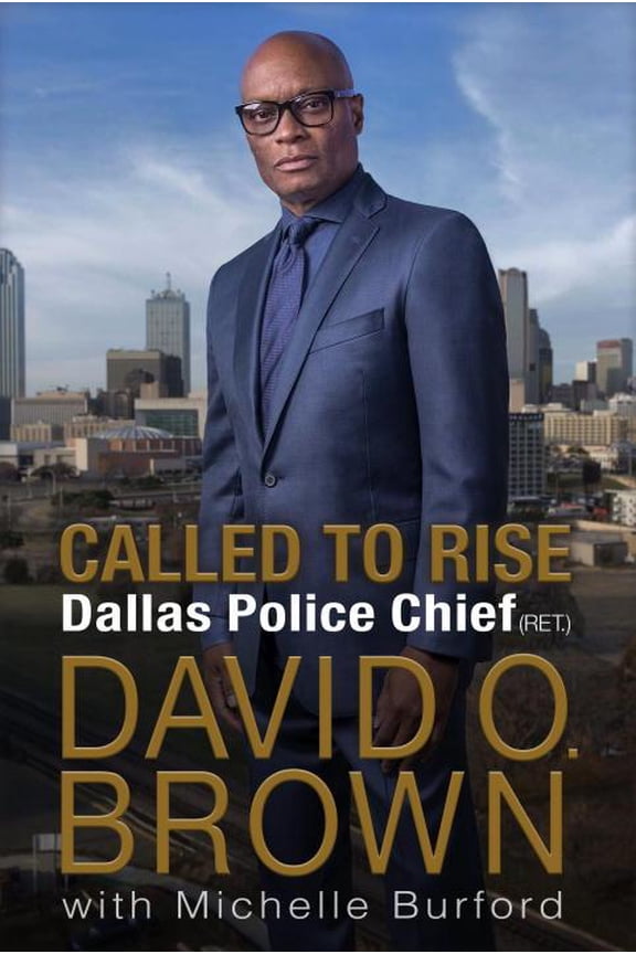 Called to Rise : A Life in Faithful Service to the Community That Made Me