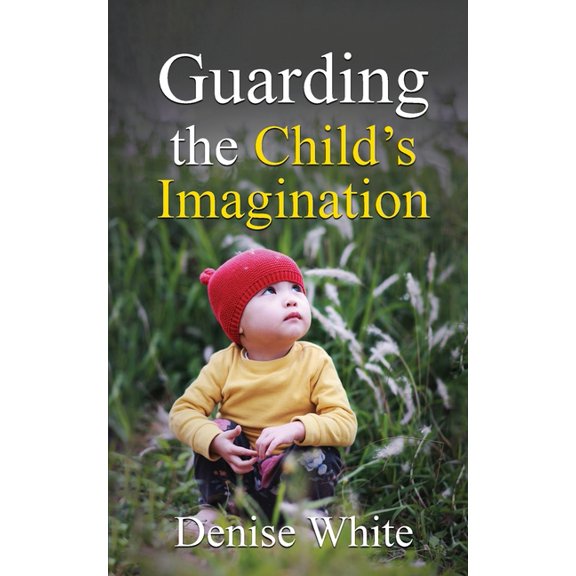 Called to Truth Guarding the Child's Imagination, Book 3, (Paperback)