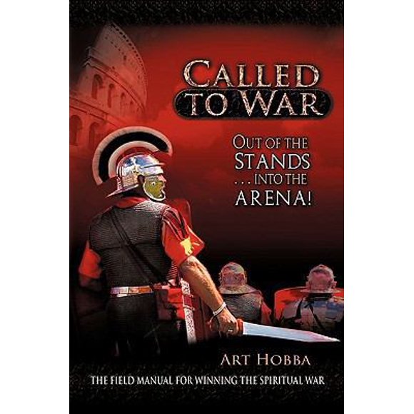 Pre-Owned Called to War: Out of the Stands... Into the Arena! (Paperback) 1615798447 9781615798445