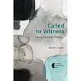 thumbnail image 1 of Pre-Owned Called to Witness: Doing Missional Theology (Paperback) 0802872220 9780802872227, 1 of 1