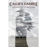 Callie's Gamble, (Paperback)