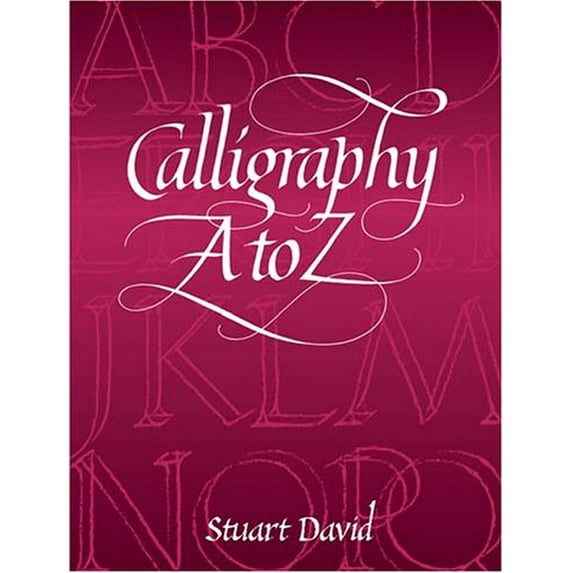 Pre-Owned Calligraphy A to Z (Lettering, Calligraphy, Typography) Paperback