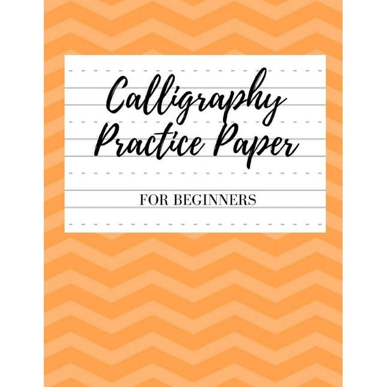 Calligraphy Practice Paper: Calligraphy Grid Paper, Calligraphy