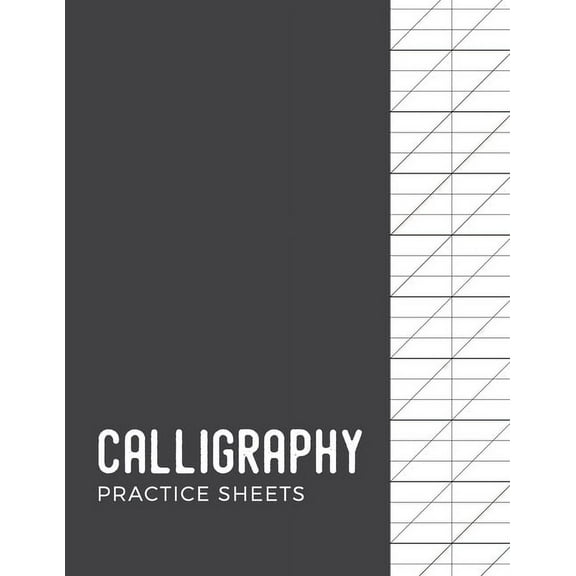 Calligraphy Practice Sheets: Modern Calligraphy Practice Paper 120 Sheet Pad, (Paperback)