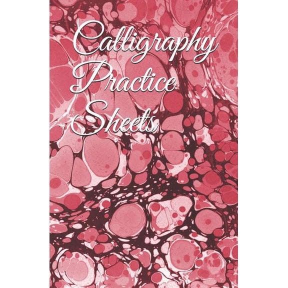 Calligraphy Practice Sheets