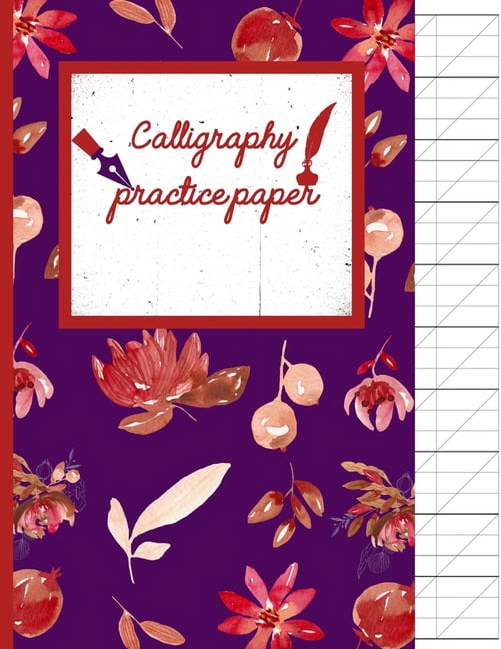 Calligraphy Practice Paper: Floral Red Watercolor Hand Writing Workbook for Adults & Kids 120 Pages of Practice Sheets to Write in (8. 5x11 Inch). [Book]