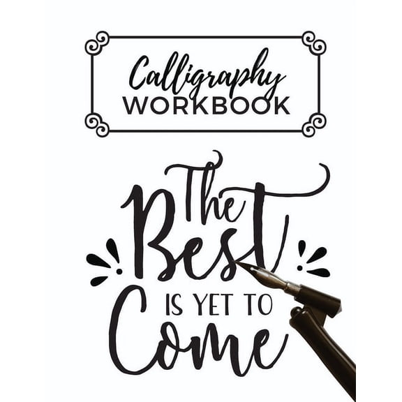 Calligraphy Workbook: Calligraphy Practice Sheets to Write in 120 Sheet Pad, (Paperback)