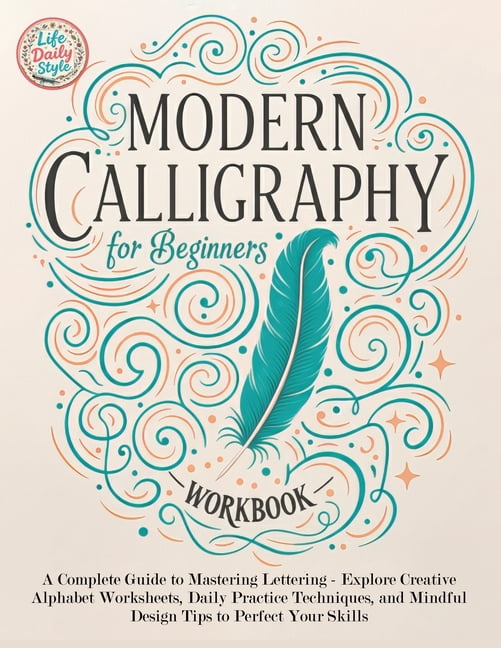 Calligraphy Workbooks Modern Calligraphy Workbook for Beginners: A ...