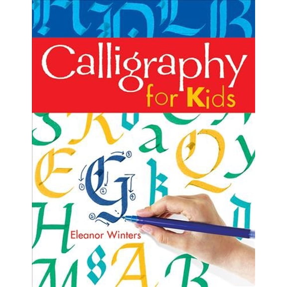 Pre-Owned Calligraphy for Kids (Paperback) 1402739125 9781402739125