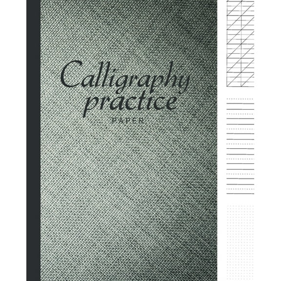 Calligraphy paper practice: Calligraphy Workbook Hand Writing dot book Lettering parchment beginner alphabet sheets books (Paperback)