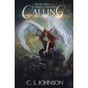 Starlight Chronicles Calling, Book 2, Paperback