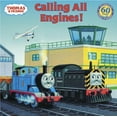 thumbnail image 1 of Pre-Owned Calling All Engines! (Thomas & Friends) (Paperback) 0375831193 9780375831195, 1 of 1