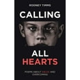 thumbnail image 1 of Calling All Hearts: Poems About Abuse and Overcoming (Paperback), 1 of 1