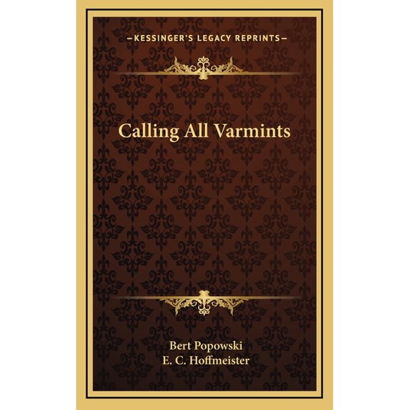 Calling All Varmints (Hardcover)