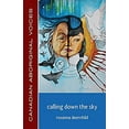 thumbnail image 1 of Pre-Owned Calling Down the Sky (Paperback) 1772310050 9781772310054, 1 of 1