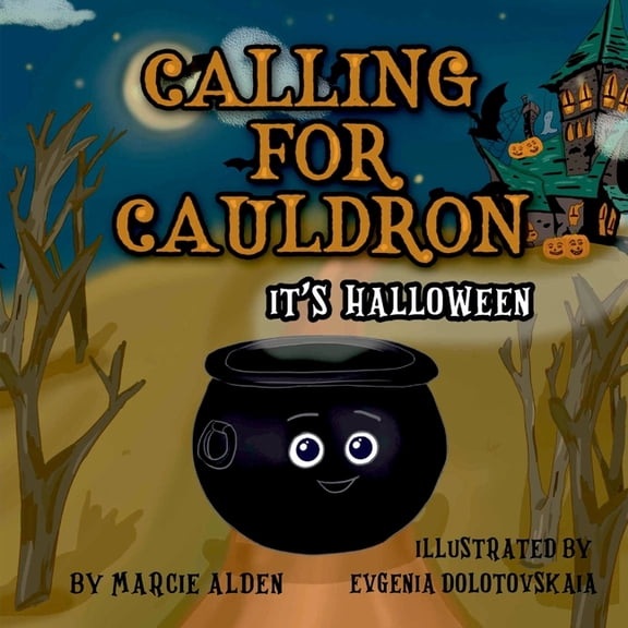 Calling For Cauldron It's Halloween, (Paperback)