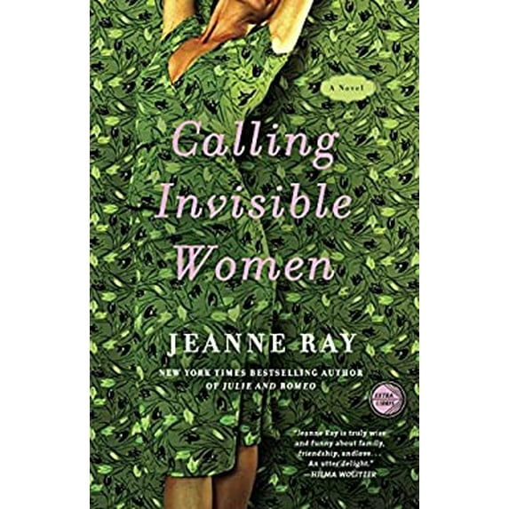 Pre-Owned Calling Invisible Women (Paperback) 0307395065 9780307395061