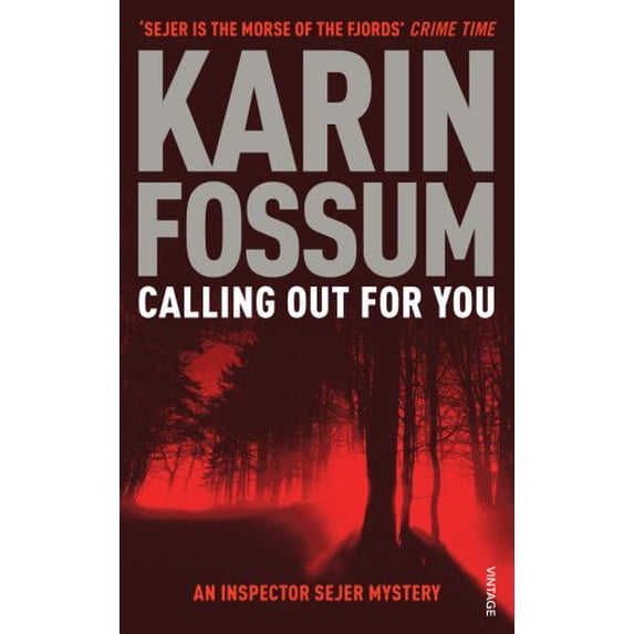 Pre-Owned Calling Out for You (Paperback) by Karin Fossum