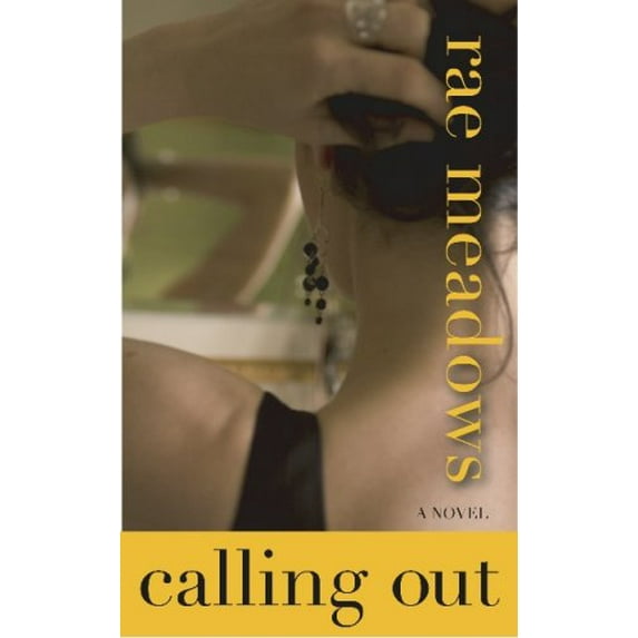 Pre-Owned Calling Out (Paperback) 1596922206 9781596922204