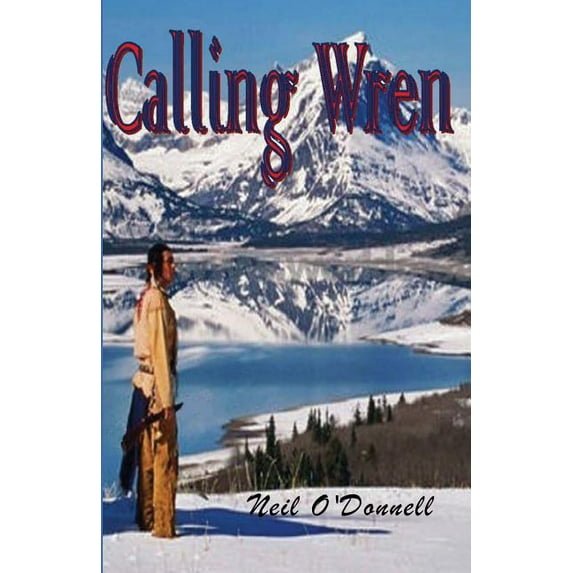 Calling Wren (Paperback)