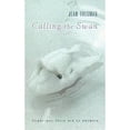 thumbnail image 1 of Pre-Owned Calling the Swan (Paperback) 0142300357 9780142300350, 1 of 1