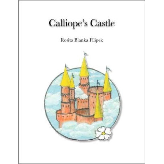 Calliope's Castle, (Paperback)