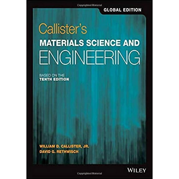 Callisters Materials Science and Engineering