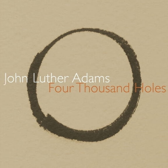 Callithumpian Consort - Four Thousand Holes - Music & Performance - CD