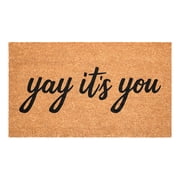 Calloway Mills 106052436 Yay Its You Doormat